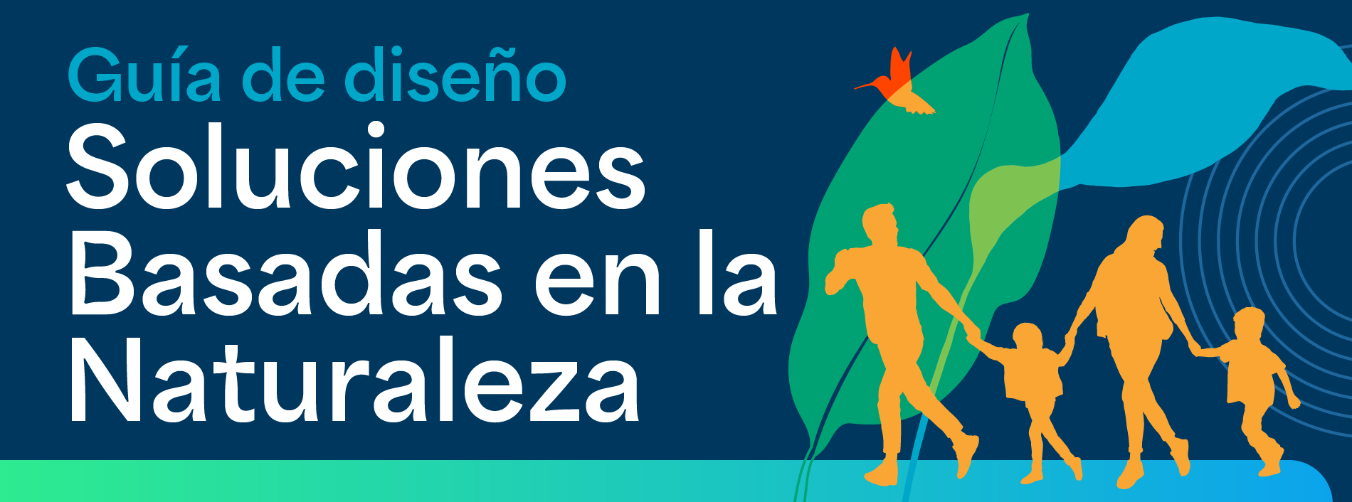 Guía de soluciones basadas en la naturaleza